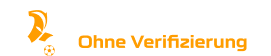 Wettanbieter ohne Verifizierung